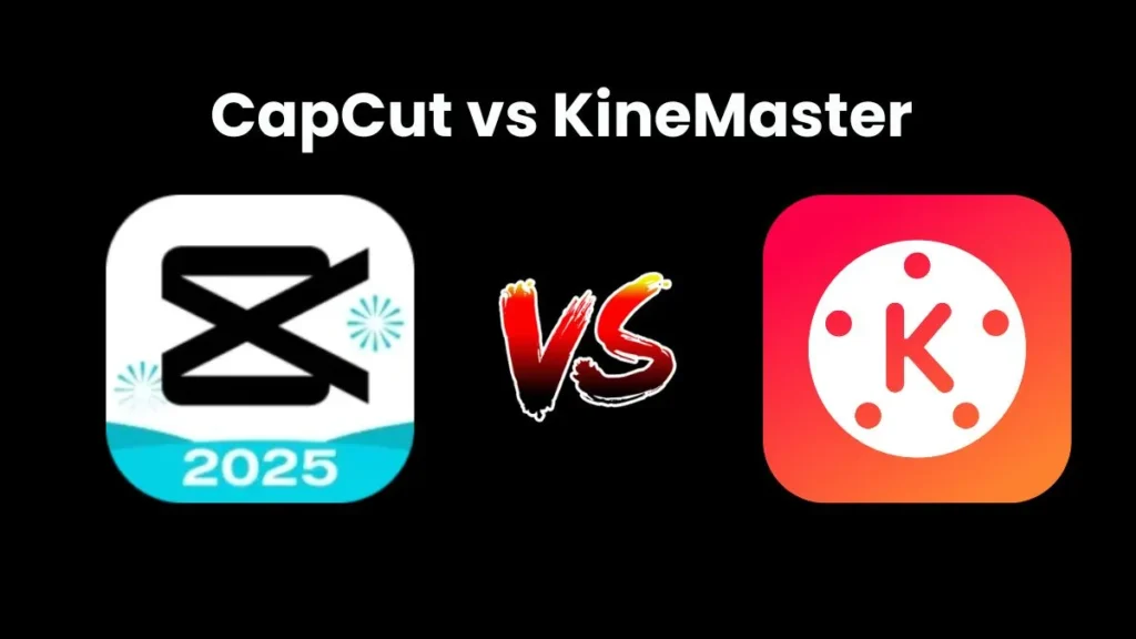 Compare CapCut vs KineMaster to find the best video editor