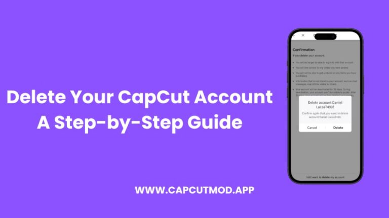 How to Delete Your CapCut Account