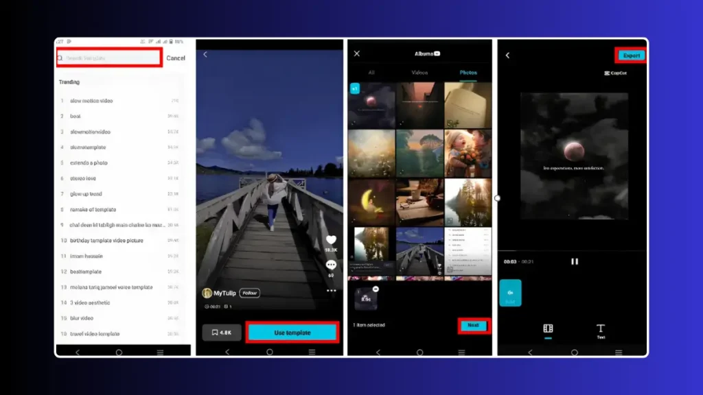 You can download CapCut templates from platforms like TikTok or third-party websites